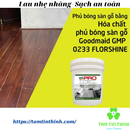 sap phu bong san go goodmaid pro 0233 2