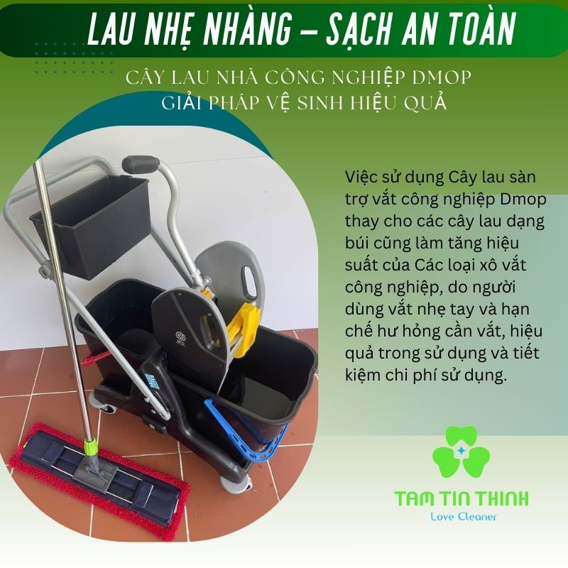 Cây lau nhà công nghiệp trợ vắt Dmop
