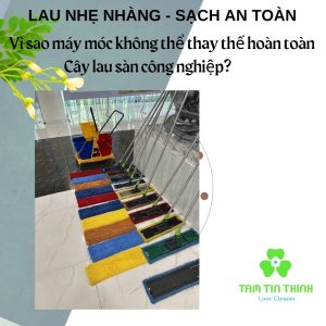 Cây lau nhà công nghiệp Tâm Tín Thịnh